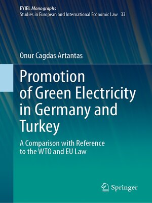 cover image of Promotion of Green Electricity in Germany and Turkey